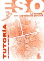 CUADERNO TUTORIA 3ºESO UNA EXPERIENCIA POSIBLE LABTUT33ES
