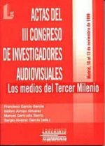 I ACTAS DEL TERCER CONGRESO DE INVESTIGADORES AUDIOVISUALES