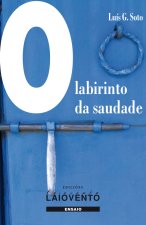 301.O LABIRINTO DA SAUDADE
