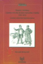 CUARENTA Y TRES AÑOS OBRAS MANUSCRITAS INEDITAS 1872-1915