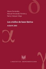 Los criollos de base ibérica