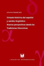 Sintaxis histórica del español y cambio lingü­stico
