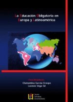 LA EDUCACIóN OBLIGATORIA EN EUROPA Y LATINOAMéRICA