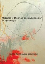 Métodos y diseños de investigación en psicolog­a