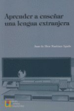 APRENDER A ENSEÑAR UNA LENGUA EXTRANJERA