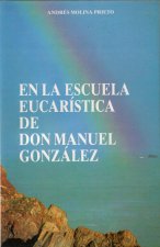 En la escuela eucarística de don Manuel González