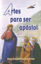 Artes para ser apóstol