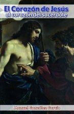 El Corazón de Jesús al corazón del Sacerdote