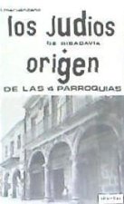 LOS JUDÍOS DE RIBADAVIA