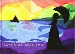 La señora orgullosa