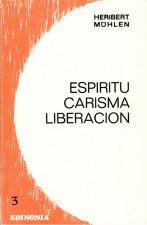 Espíritu, carisma y liberación