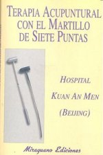 Terapia Acupuntural con el Martillo de Siete Puntas