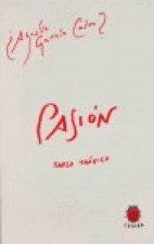 PASION, FARSA TRAGICA
