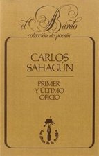 Primer y último oficio