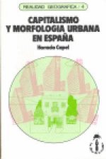 Capitalismo y morfología urbana en España