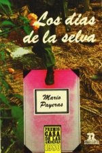 Los días de la selva