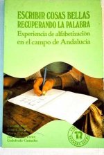 Escribir cosas bellas recuperando la palabra