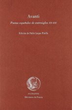 AVANTI : POETAS ESPAÑOLES DE ENTRESIGLOS XX-XXI