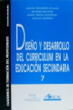 Diseño y desarrollo del curriculum en la educación secundaria
