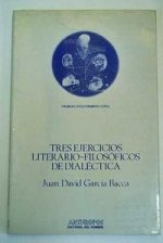 DIALECTICA TRES EJERCICIOS LITERARIOS
