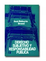 Derecho subjetivo y responsabilidad pública