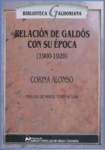 Relación de Galdós con su época (1900-1920)