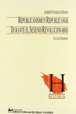 Republicanos y republicanismo durante el sexenio revolucionario
