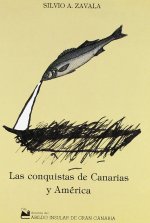 Las conquistas de Canarias y América