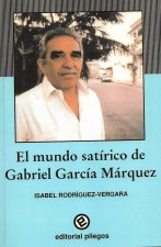 MUNDO SATIRICO DE GABRIEL GARCIA MARQUEZ, EL