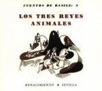 Los tres reyes animales