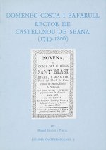 Domenec Costa i Bafarull, rector de Castellnou de Seana (1749-1806)
