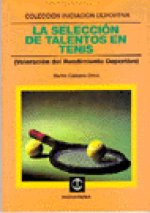 SELECCION DE TALENTOS EN TENIS