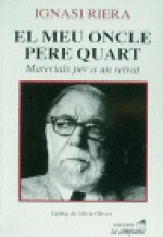 El meu oncle Pere Quart