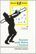 Humor amb lletra i música