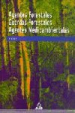 Agentes Forestales, Guardas Forestales y... Medioambientales