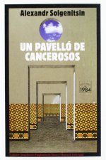 Un pavelló de cancerosos