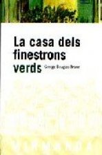 La casa dels finestrons verds