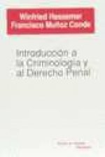 Introducción a la criminología y al derecho penal