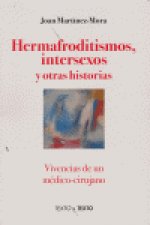 HERMAFRODITISMO INTERSEXOS Y OTRAS HISTORIAS