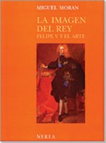 La imagen del rey. Felipe V y el arte