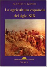 AGRICULTURA ESPAÑOLA SIGLO XIX