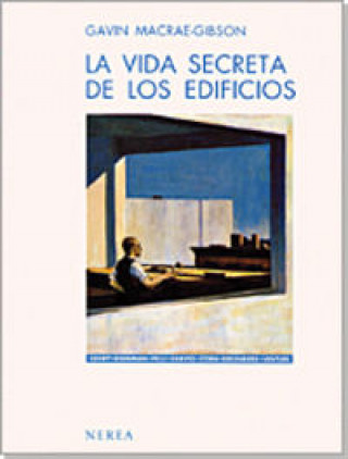 La vida secreta de los edificios