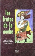 Los frutos de la noche : una historia camp