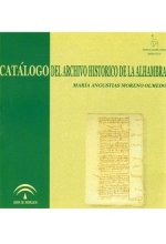 CATALOGO DEL ARCHIVO HISTORICO DE LA ALHAMBRA