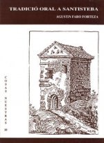 TRADICIO ORAL A SANTISTEBA (LA LLITERA)