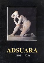 Adsuara : Exposició antològica del centenari