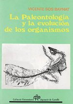 La paleontología y la evolución de los organismos : los vegetales, los animales, el hombre