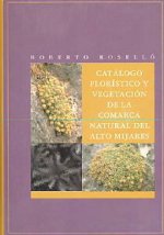 Catálogo florístico y vegetación de la Comarca natural del Alto Mijares