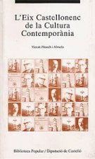 L'eix castellonenc de la cultura contemporània