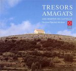 TRESORS AMAGATS : LES ERMITES DE CASTELLO